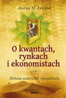Okładka: O kwantach rynkach i ekonomistach