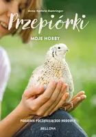 Okładka: Przepiórki - moje hobby