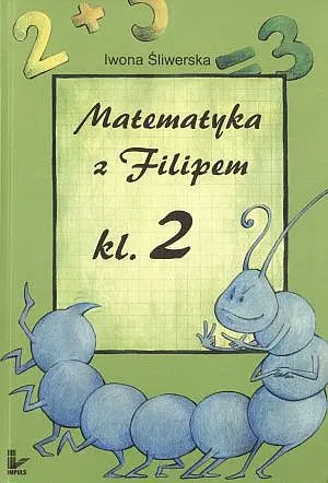 Okładka: Matematyka z Filipem. Klasa 2