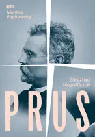 Okładka: Prus. Śledztwo biograficzne