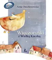 Okładka: Wieczorynki z wielką kaczką