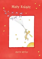 Okładka: Mały Książę. Złote myśli