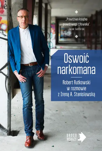 Okładka: Oswoić narkomana