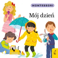 Okładka: Montessori. Mój dzień