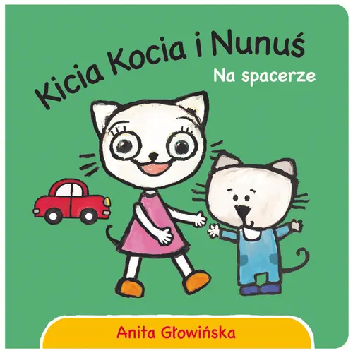 Okładka: Kicia Kocia i Nunuś. Na spacerze