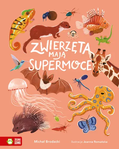Okładka: Zwierzęta mają supermoce