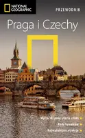 Okładka: Praga i Czechy. Przewodnik National Geographic. Wydanie 2, zaktualizowane