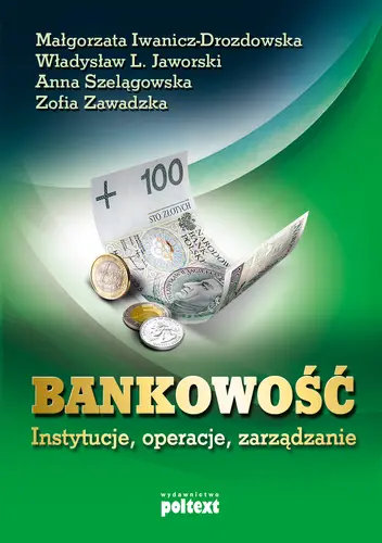 Okładka: Bankowość instytucje, operacje, zarządzanie