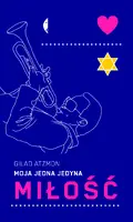 Okładka: Moja jedna jedyna miłość