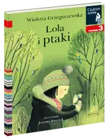 Okładka: Lola i ptaki. Czytam sobie. Poziom 3