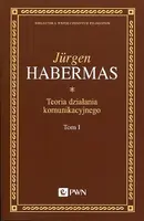 Okładka: Teoria działania komunikacyjnego. Tom 1