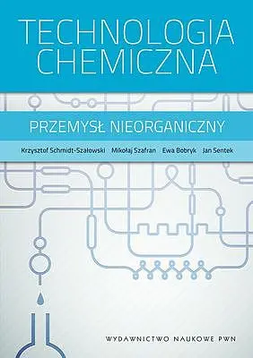 Okładka: Technologia chemiczna przemysł nieorganiczny