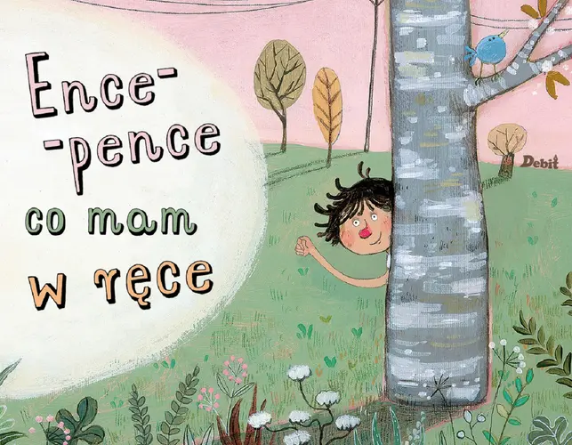 Okładka: Ence-pence, co mam w ręce