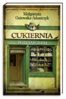 Okładka: Cukiernia Pod Amorem 1 Zajezierscy