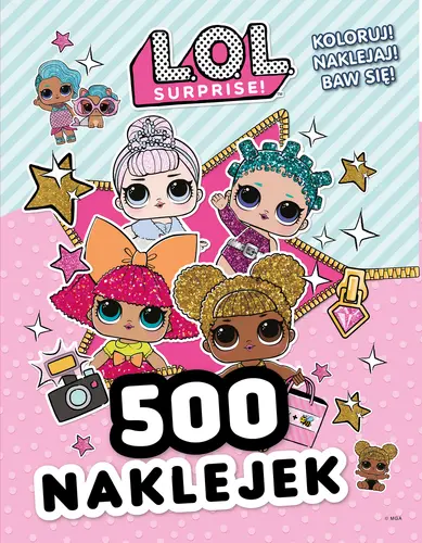 Okładka: L.O.L. Surprise! 500 naklejek