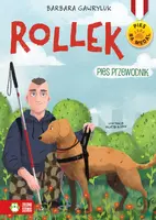 Okładka: Pies na medal. Rollek. Pies przewodnik. Tom 5