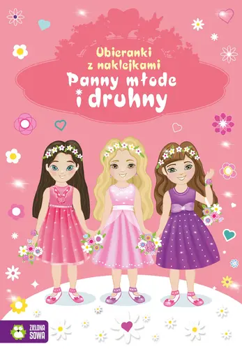 Okładka: Ubieranki z naklejkami. Panny młode i druhny