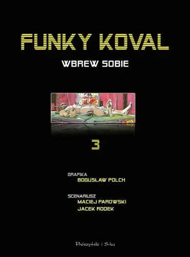 Okładka: Funky Koval. Wbrew sobie