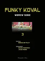 Okładka: Funky Koval. Wbrew sobie