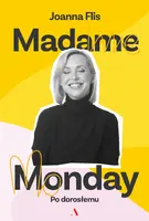 Okładka: Madame Monday - po dorosłemu