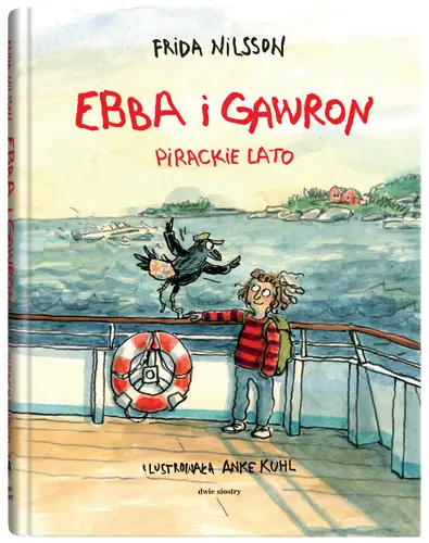 Okładka: Ebba i Gawron. Pirackie lato