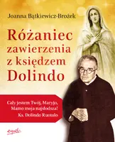 Okładka: Różaniec zawierzenia z księdzem Dolindo