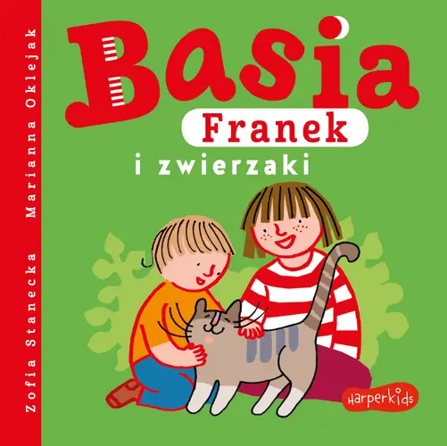 Okładka: Basia, Franek i zwierzaki