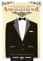 Okładka: Ambasadorowie. Czego nie powie Ci królowa