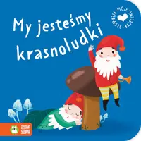 Okładka: Moje pierwsze bajeczki. My jesteśmy krasnoludki