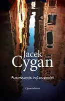 Okładka: Przeznaczenie, traf, przypadek