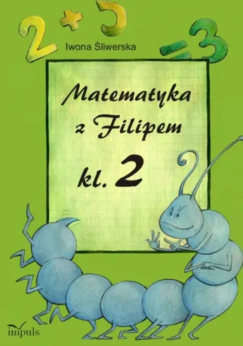 Okładka: Matematyka z FilipemKlasa 2