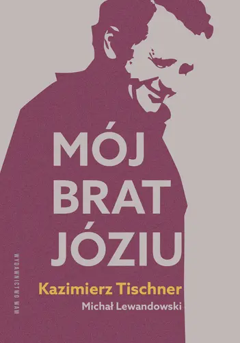 Okładka: Mój brat, Józiu