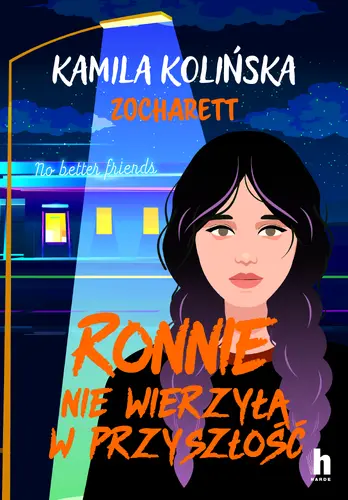 Okładka: Ronnnie nie wierzyła w przyszłość