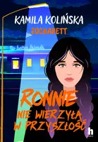 Okładka: Ronnnie nie wierzyła w przyszłość