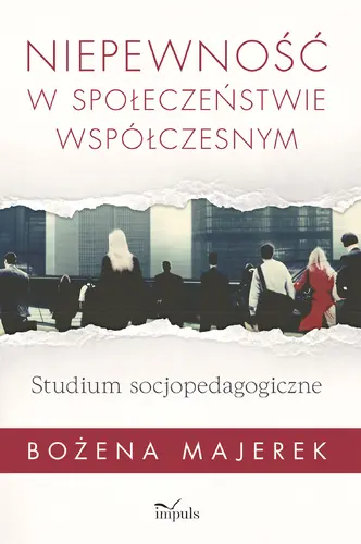 Okładka: Niepewność w społeczeństwie współczesnym