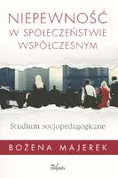 Okładka: Niepewność w społeczeństwie współczesnym