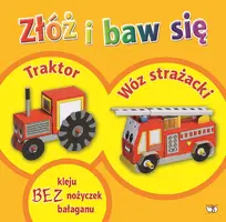 Okładka: Traktor. Wóż strażacki