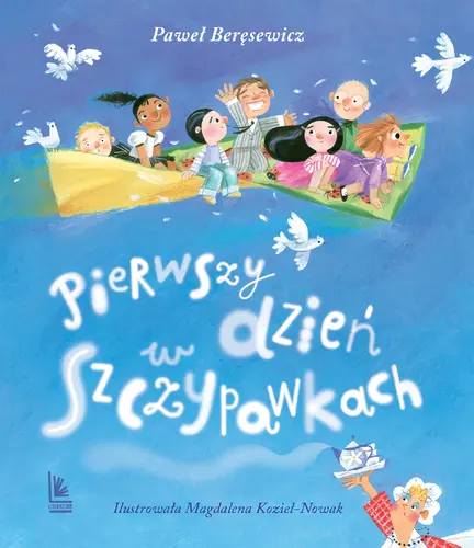 Okładka: Pierwszy dzień w Szczypawkach