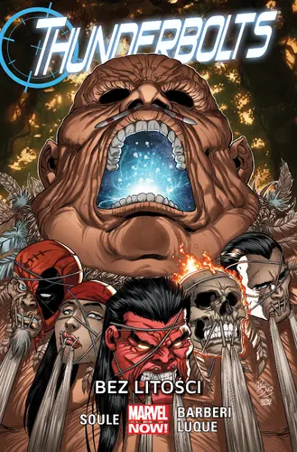 Okładka: Thunderbolts – Bez litości, tom 4. Marvel Now