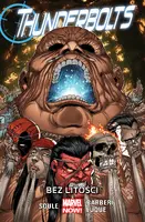 Okładka: Thunderbolts – Bez litości, tom 4. Marvel Now