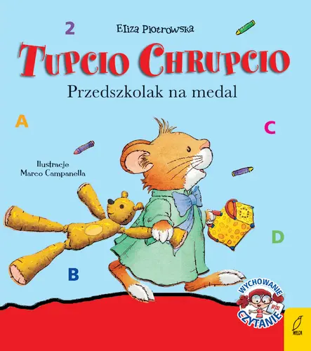 Okładka: Tupcio Chrupcio. Przedszkolak na medal