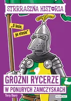 Okładka: Groźni rycerze w ponurych zamczyskach