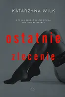 Okładka: Ostatnie zlecenie