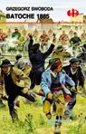 Okładka: Batoche 1885