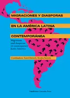 Okładka: Migraciones y diasporas en la America Latina contemporanea