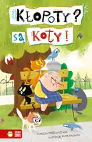 Okładka: Kłopoty? Są koty!