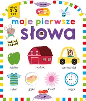 Okładka: Moje pierwsze słowa. Akademia mądrego dziecka. Moje pierwsze