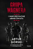Okładka: Grupa Wagnera i inne prywatne armie świata