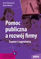 Okładka: Pomoc publiczna a rozwój firmy
