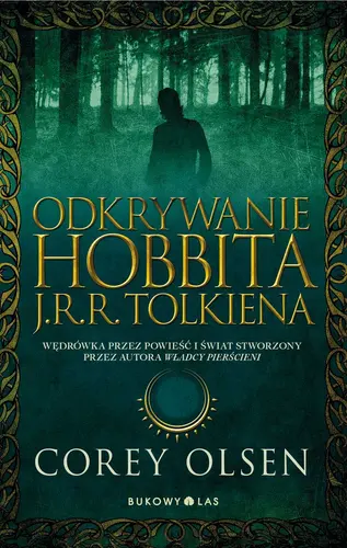 Okładka: Odkrywanie Hobbita J.R.R. Tolkiena